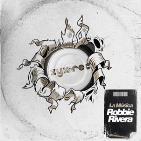 ROBBIE RIVERA - LA MÚSICA